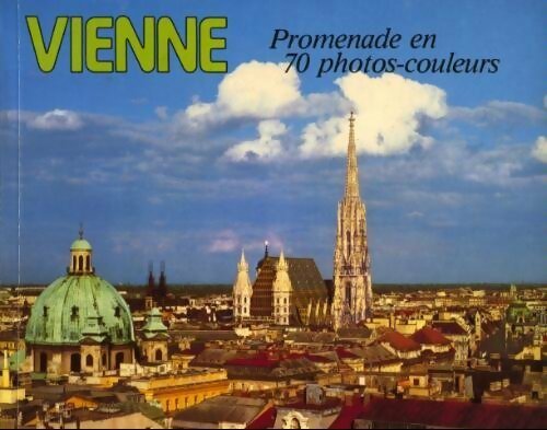 Livrenpoche : Vienne. Promenade en 70 photos-couleurs - Collectif - Livre