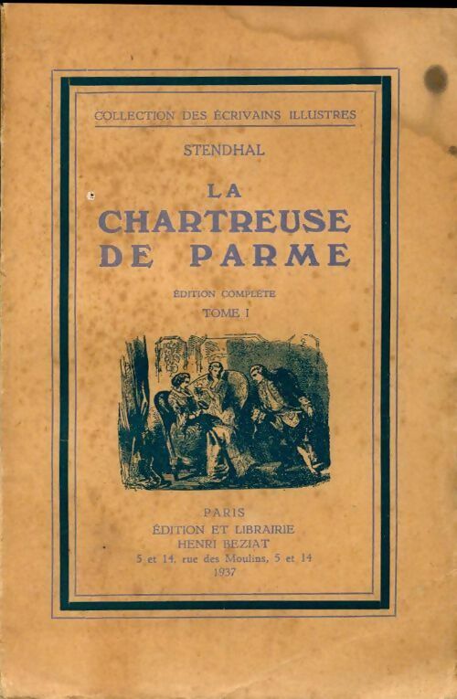 Livrenpoche : La chartreuse de Parme Tome I - Stendhal - Livre