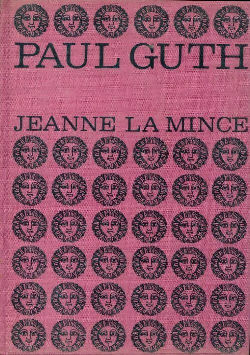 Jeanne la mince - Paul Guth -  Ma bibliothèque L.F.C. - Livre