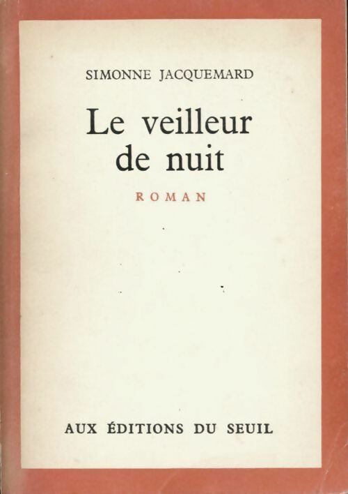 Livrenpoche : Le veilleur de nuit - Simonne Jacquemard - Livre
