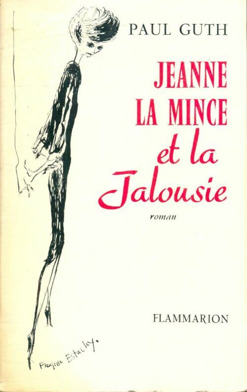 Livrenpoche : Jeanne la mince et la jalousie - Paul Guth - Livre