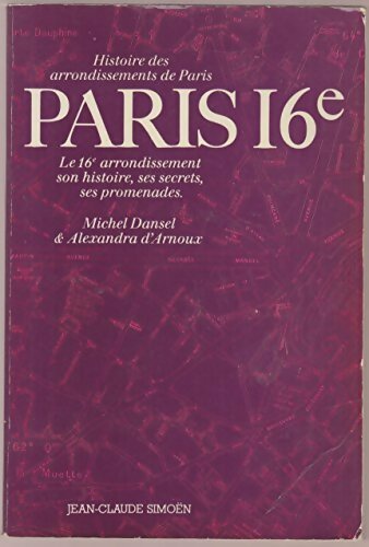Livrenpoche : Paris 16e - Michel Dansel - Livre