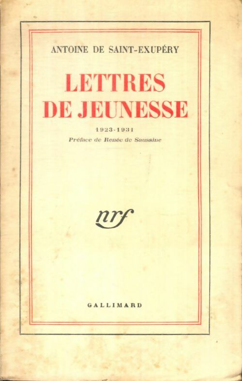 Livrenpoche : Lettres de jeunesse 1923-1931 - Antoine De Saint Exupéry - Livre