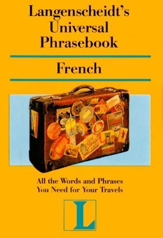 Livrenpoche : Langenscheidt's universal phrasebook french - Collectif - Livre