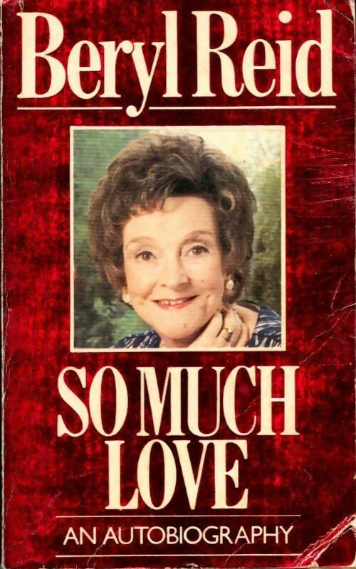 Livrenpoche : So much love - Beryl Reid - Livre