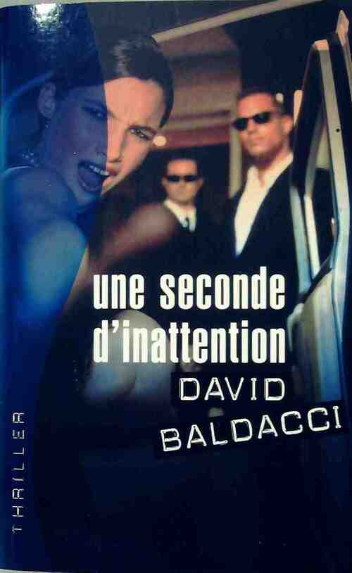 Livrenpoche : Une seconde d'inattention - David G. Baldacci - Livre
