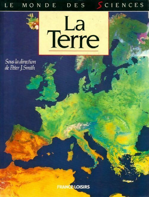 Livrenpoche : La terre - Peter J. Smith - Livre