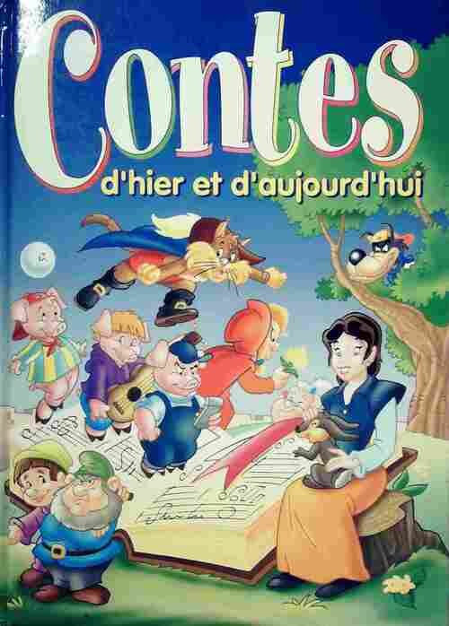 Livrenpoche : Contes d'hier & d'aujourd'hui - Collectif - Livre
