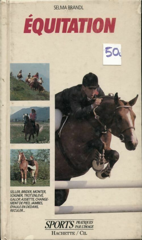 Livrenpoche : L'équitation - Selma Brandl - Livre
