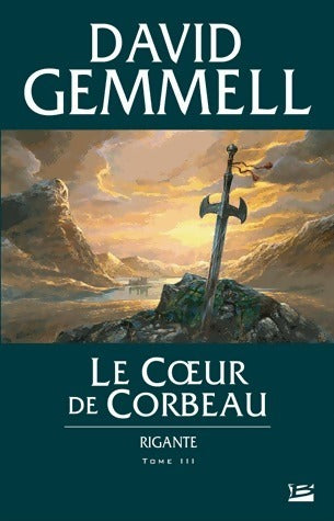 Livrenpoche : Rigante Tome III : Le coeur de corbeau - David Gemmell - Livre