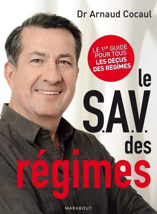 Livrenpoche : Le s.a.v. des régimes - Arnaud Cocaul - Livre