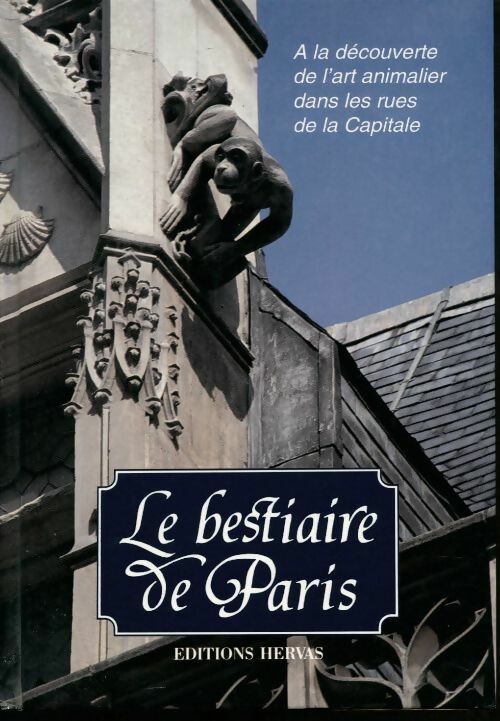 Livrenpoche : Le bestiaire de Paris - Jacques Barozzi - Livre