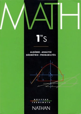 Livrenpoche : Mathématiques 1ère S - Collectif - Livre