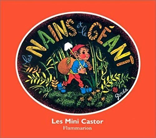 Les nains et le géant - Tore Dahlström -  Les Mini Castor - Livre