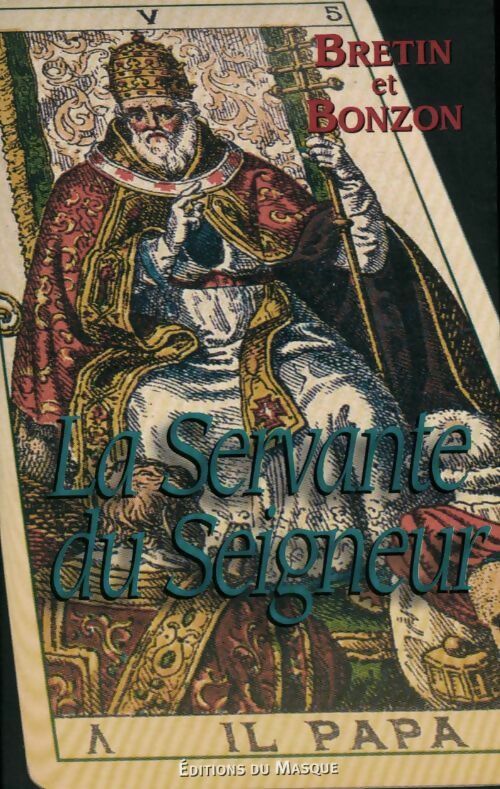 Livrenpoche : La servante du seigneur - L. Bronzon - Livre