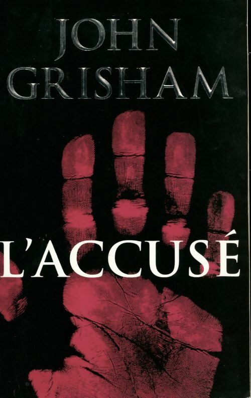 Livrenpoche : L'accusé - John Grisham - Livre