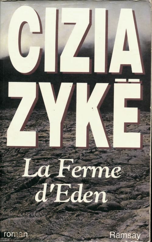 Livrenpoche : La ferme d'Eden - Cizia Zykë - Livre