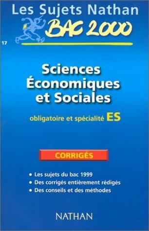 Livrenpoche : Sciences économiques et sociales obl. et spé. Terminale ES. Sujets corrigés 1999 - Collectif - Livre