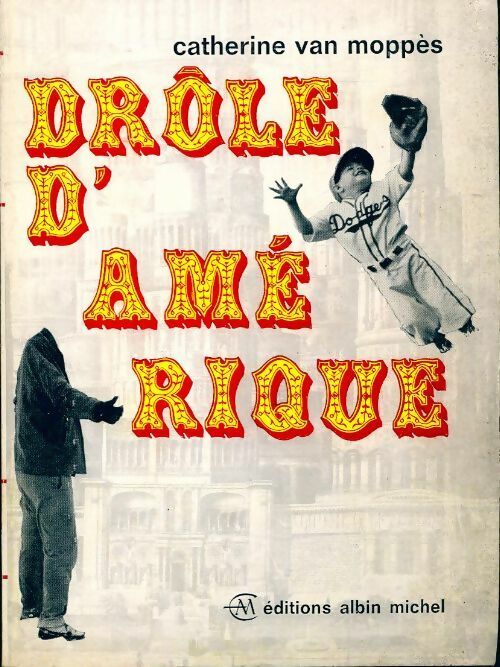 Livrenpoche : Drôle d'Amérique - Catherine Van Moppès - Livre