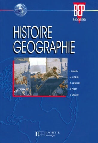 Livrenpoche : Histoire-géographie. BEP Seconde professionnelle - Collectif - Livre