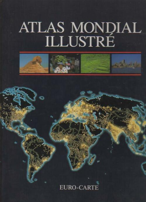 Livrenpoche : Atlas mondial illustré - Collectif - Livre