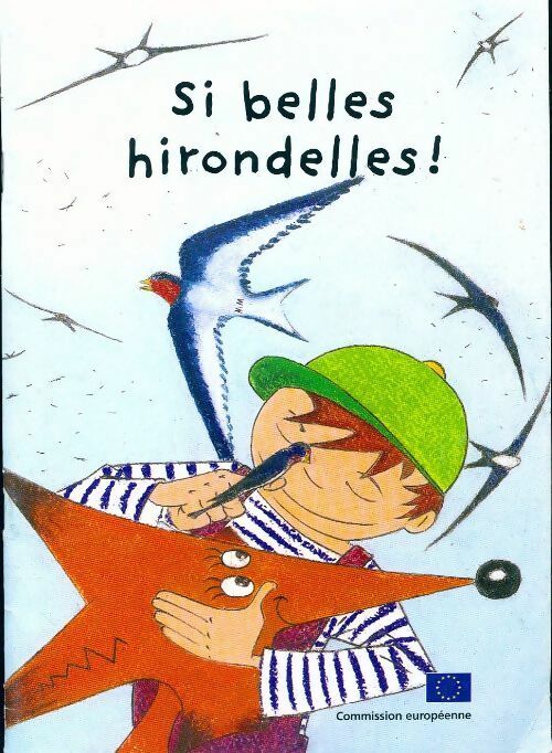Livrenpoche : Si belles hirondelles ! - Collectif - Livre