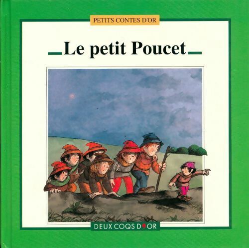 Livrenpoche : Le petit poucet - J.Ew. Grimm - Livre