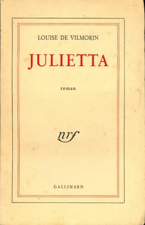 Livrenpoche : Julietta - Louise De Vilmorin - Livre