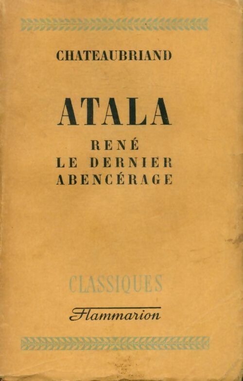 Livrenpoche : Atala / René / Le dernier Abencérage - François René Chateaubriand - Livre