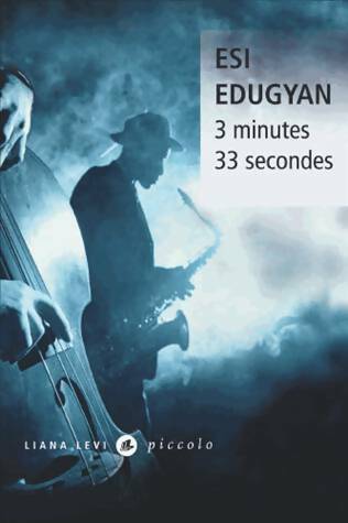 Livrenpoche : 3 minutes 33 secondes - Esi Edugyan - Livre