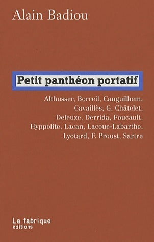Livrenpoche : Petit panthéon portatif - Alain Badiou - Livre