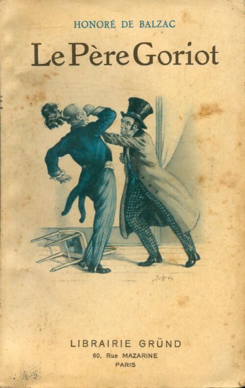 Livrenpoche : Le père Goriot - Honoré De Balzac - Livre