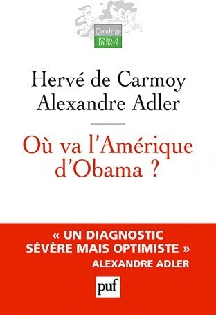 Livrenpoche : Où va l'Amérique d'Obama ? - Hervé De Carmoy - Livre