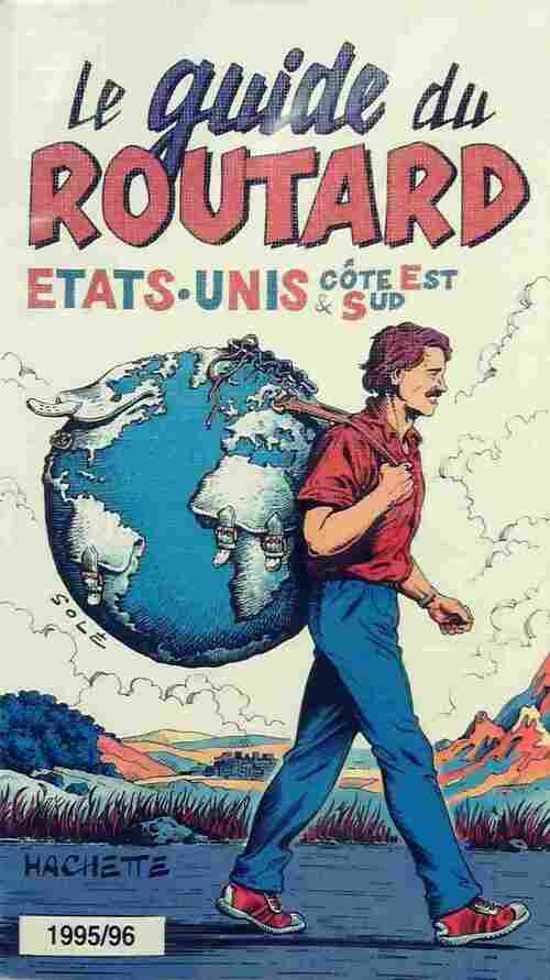 Etats-unis. Côte est et sud 1995-96 - Collectif -  Le guide du routard - Livre