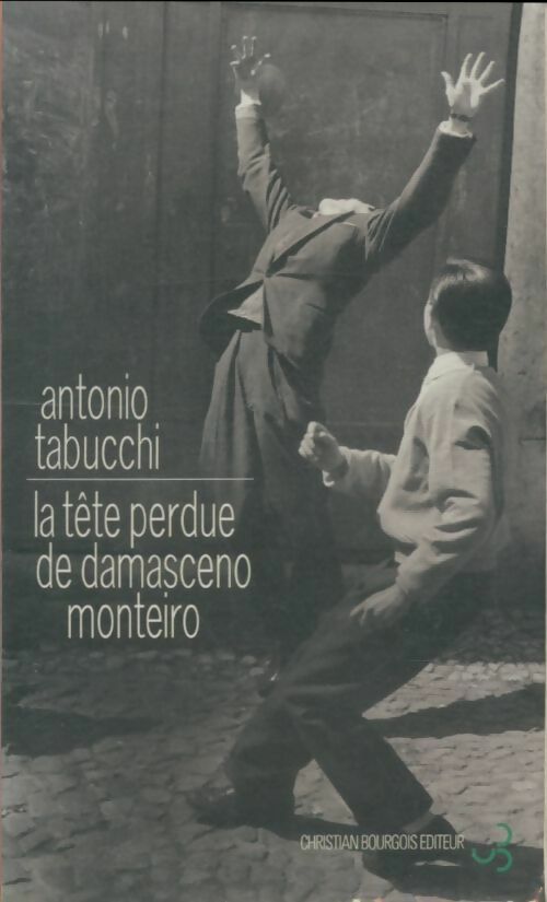 Livrenpoche : La tête perdue de Damasceno Monteiro - Antonio Tabucchi - Livre