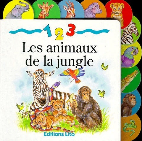 Livrenpoche : 1 2 3 les animaux de la jungle - Collectif - Livre