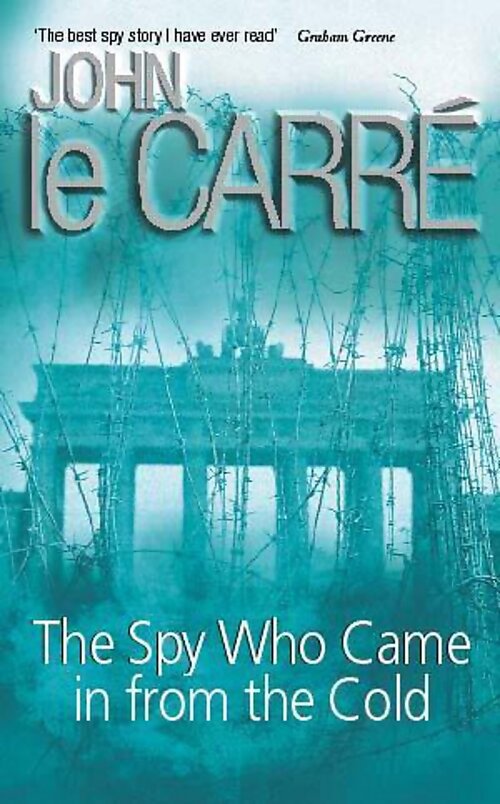 The spy who came in from the cold - John Le Carré - Livre