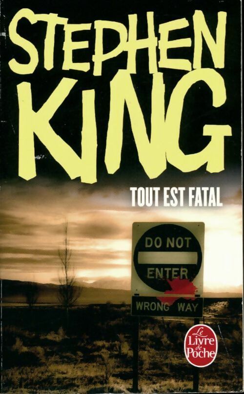 Livrenpoche : Tout est fatal - Stephen King - Livre