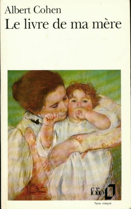 Livrenpoche : Le livre de ma mère - Albert Cohen - Livre