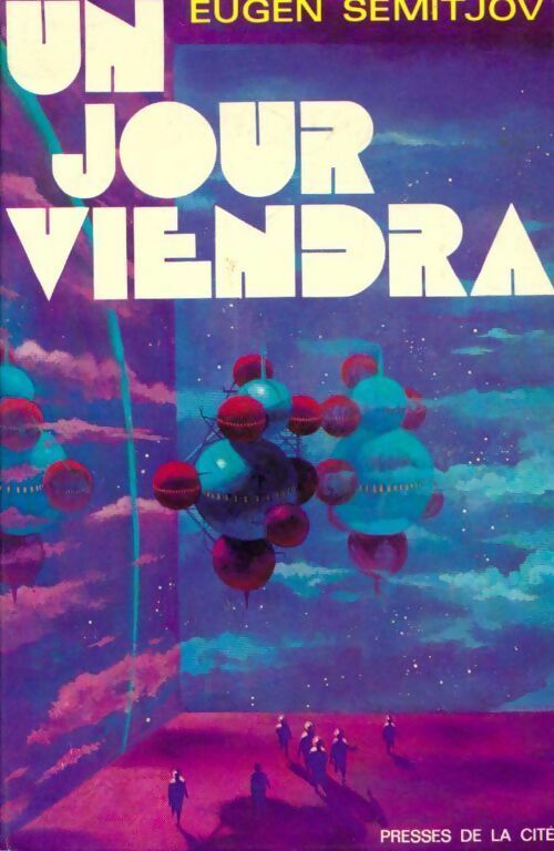 Livrenpoche : Un jour viendra - Eugen Semitjov - Livre