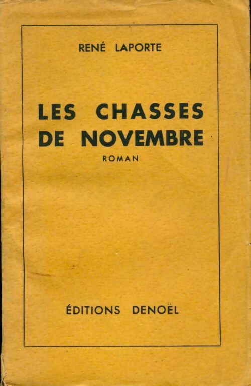 Livrenpoche : Les chasses de novembre - René Laporte - Livre
