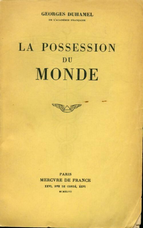 Livrenpoche : La possession du monde - Georges Duhamel - Livre
