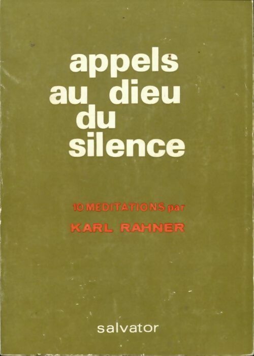Livrenpoche : Appels au dieu du silence - Karl Rahner - Livre