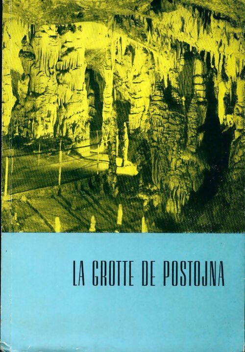 Livrenpoche : La grotte de Postojna - Inconnu - Livre