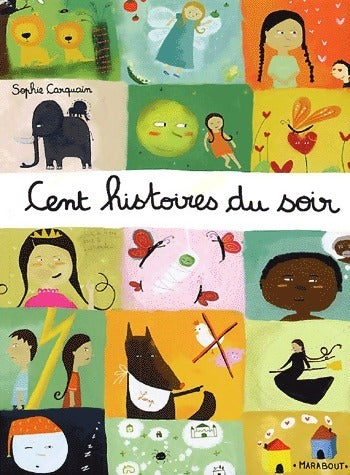 Livrenpoche : Cent histoires du soir - Sophie Carquain - Livre