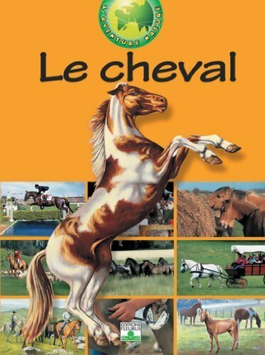 Le cheval - Frédéric Chéhu -  Fleurus GF - Livre