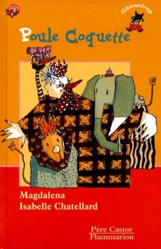 Livrenpoche : Poule coquette - Magdalena - Livre