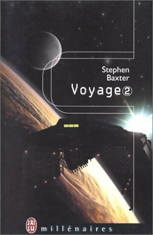 Livrenpoche : Voyage Tome Ii - Stephen Baxter - Livre