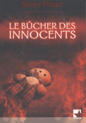 Livrenpoche : Le bûcher des innocents - Shirley Palmer - Livre