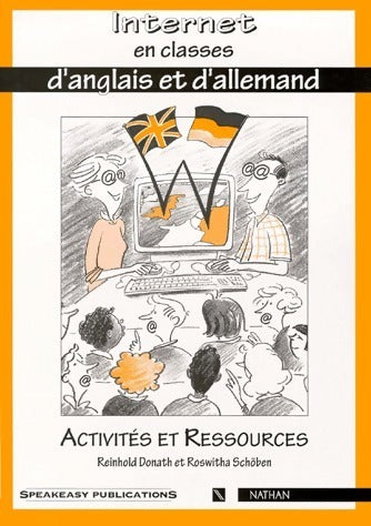 Livrenpoche : Internet en classes d'anglais et d'allemand. Activités et ressources - Reinhold Donath - Livre
